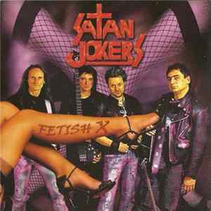 Satan Jokers - Fetish X FLAC album