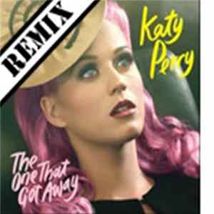 Katy Perry - The One That Got Away (Federico Romanzi Remix) FLAC album