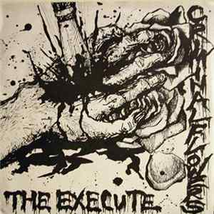 The Execute - Criminal Flowers FLAC album