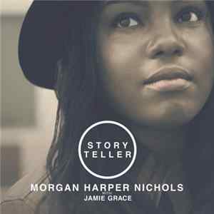 Morgan Harper Nichols With Jamie Grace - Storyteller FLAC album