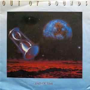 Out Of Bounds - End Of Time FLAC album