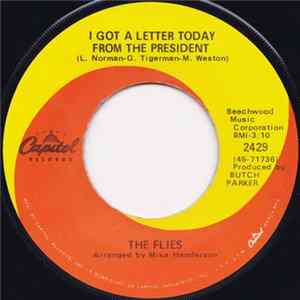 The Flies - Blow In My Ear And I'll Follow You Anywhere / I Got A Letter Today From The President FLAC album
