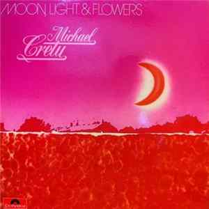 Michael Cretu - Moon, Light & Flowers FLAC album