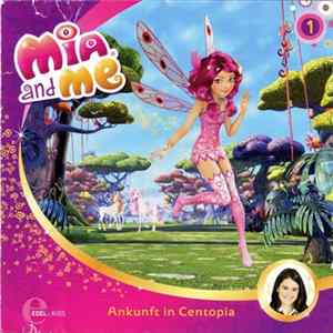 Thomas Karallus - Mia And Me - 1 - Ankunft In Centopia FLAC album