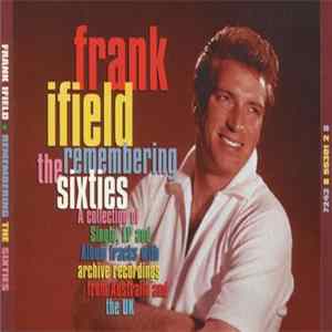 Frank Ifield - Remembering The Sixties FLAC album