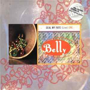 Belly - Seal My Fate (Live) FLAC album