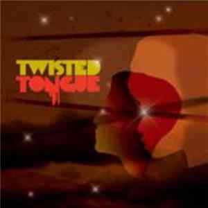 Twisted Tongue - The Return Remixes E.P. FLAC album