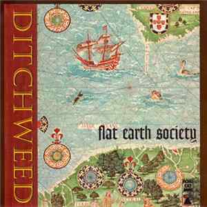 Ditchweed - Flat Earth Society FLAC album