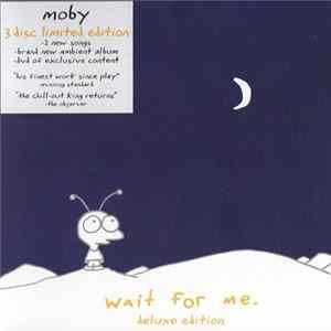 Moby - Wait For Me FLAC album