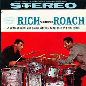 Buddy Rich ,And Max Roach - Rich Versus Roach FLAC album