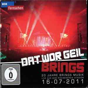Brings - Dat Wor Geil - 20 Jahre Brings Musik FLAC album
