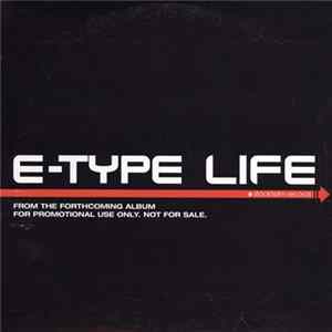 E-Type - Life FLAC album