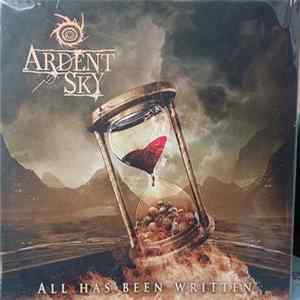 Ardent Sky - All Has Been Written FLAC album