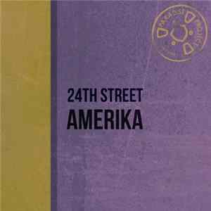 24th Street - Amerika FLAC album