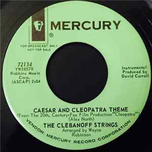 The Clebanoff Strings - Antony And Cleopatra Theme FLAC album