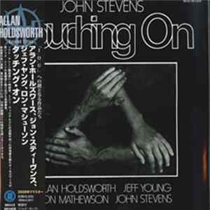 John Stevens - Touching On FLAC album