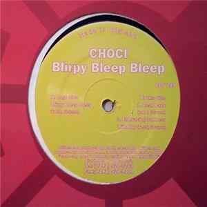 Choci - Blurpy Bleep Bleep FLAC album