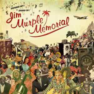 Jim Murple Memorial - Spapadoo-Hey! Spadoo-Oh ! FLAC album