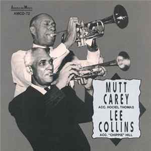 Mutt Carey / Lee Collins - Mutt Carey And Lee Collins FLAC album