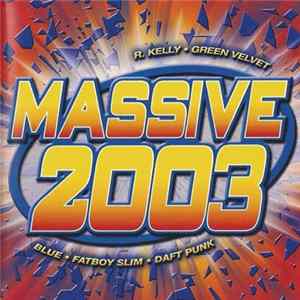 Various - Massive 2003 FLAC album