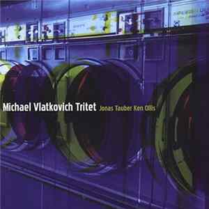 Michael Vlatkovich Tritet - Queen Dynamo FLAC album