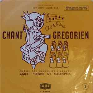 Chœur Des Moines De L'Abbaye Saint-Pierre De Solesmes, Dom Joseph Gajard O.S.B. - Chant Gregorien FLAC album