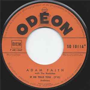 Adam Faith With The Roulettes - If He Tells You FLAC album