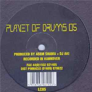 Asem Shama + DJ Aki - Planet Of Drums 05 FLAC album