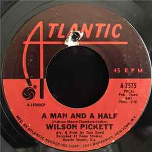 Wilson Pickett - A Man And A Half / People Make The World (What It Is) FLAC album