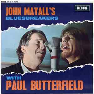 John Mayall's Bluesbreakers With Paul Butterfield - All My Life FLAC album