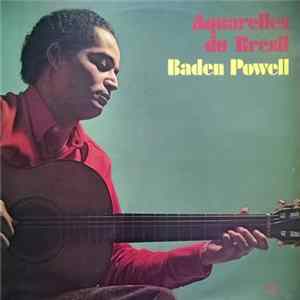 Baden Powell - Aquarelles Du Brésil FLAC album