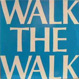 Walk The Walk - Walk The Walk FLAC album