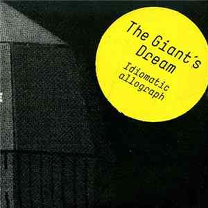 The Giant's Dream - Idiomatic Allograph FLAC album