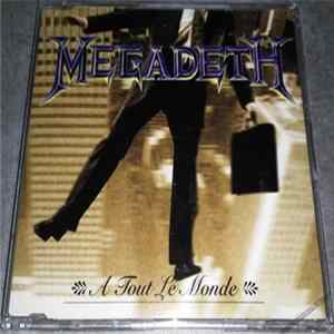 Megadeth - A Tout Le Monde FLAC album