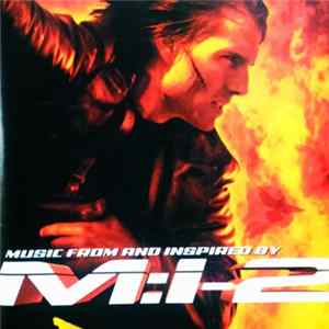 Various - Music From And Inspired By Mission:Impossible 2 FLAC album
