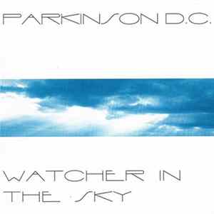 Parkinson D.C. - Watcher In The Sky FLAC album