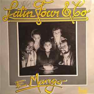 The Latin Four & Company - E Mango FLAC album