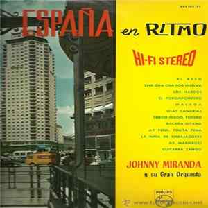 Johnny Miranda Y Su Gran Orquesta - España En Ritmo FLAC album
