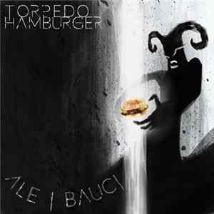 Torpedo Hamburger - Ale i Bauci / Ogres & Bogies FLAC album