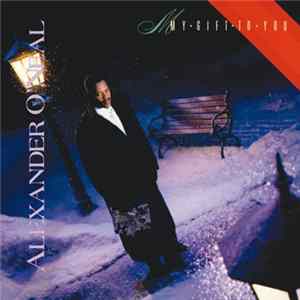 Alexander O'Neal - My Gift To You FLAC album