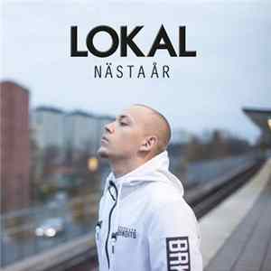 Lokal - Nästa år FLAC album