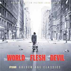 Miklós Rózsa - The World, The Flesh And The Devil FLAC album