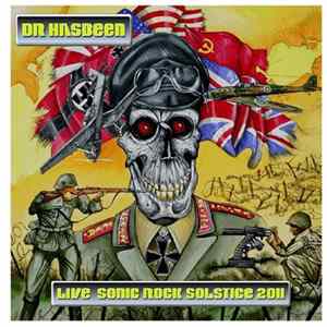 Dr. Hasbeen - Live At Sonic Rock Solstice 2011 FLAC album