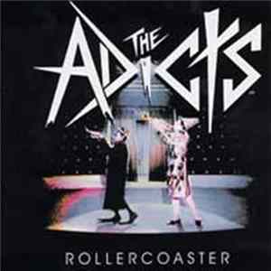 The Adicts - Rollercoaster FLAC album