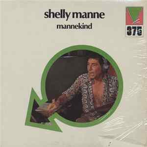 Shelly Manne - Mannekind FLAC album