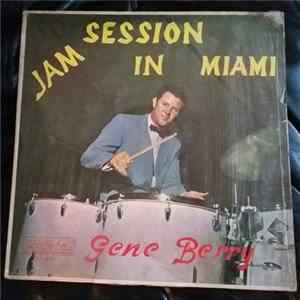 Gene Berry Jazz Quartet - Jam Session In Miami FLAC album