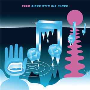 Beem - Sings With His Hands FLAC album