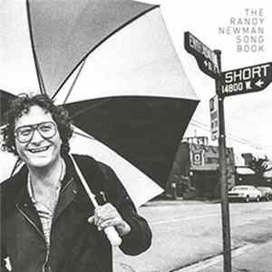 Randy Newman - The Randy Newman Songbook FLAC album
