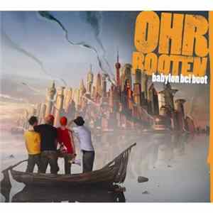 Ohrbooten - Babylon Bei Boot FLAC album