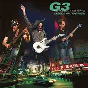 G3 , Satriani / Vai / Petrucci - G3 Live In Tokyo FLAC album